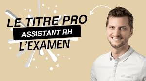 Le rôle clé de l’Assistant RH dans la gestion des ressources humaines